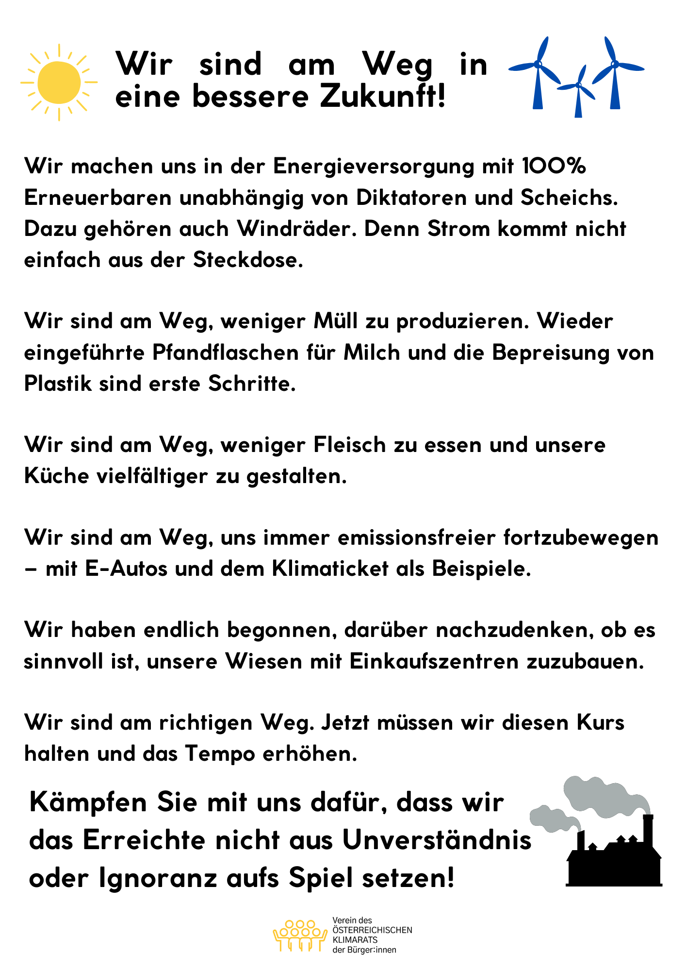 Wir sind am Weg in eine bessere Zukunft!